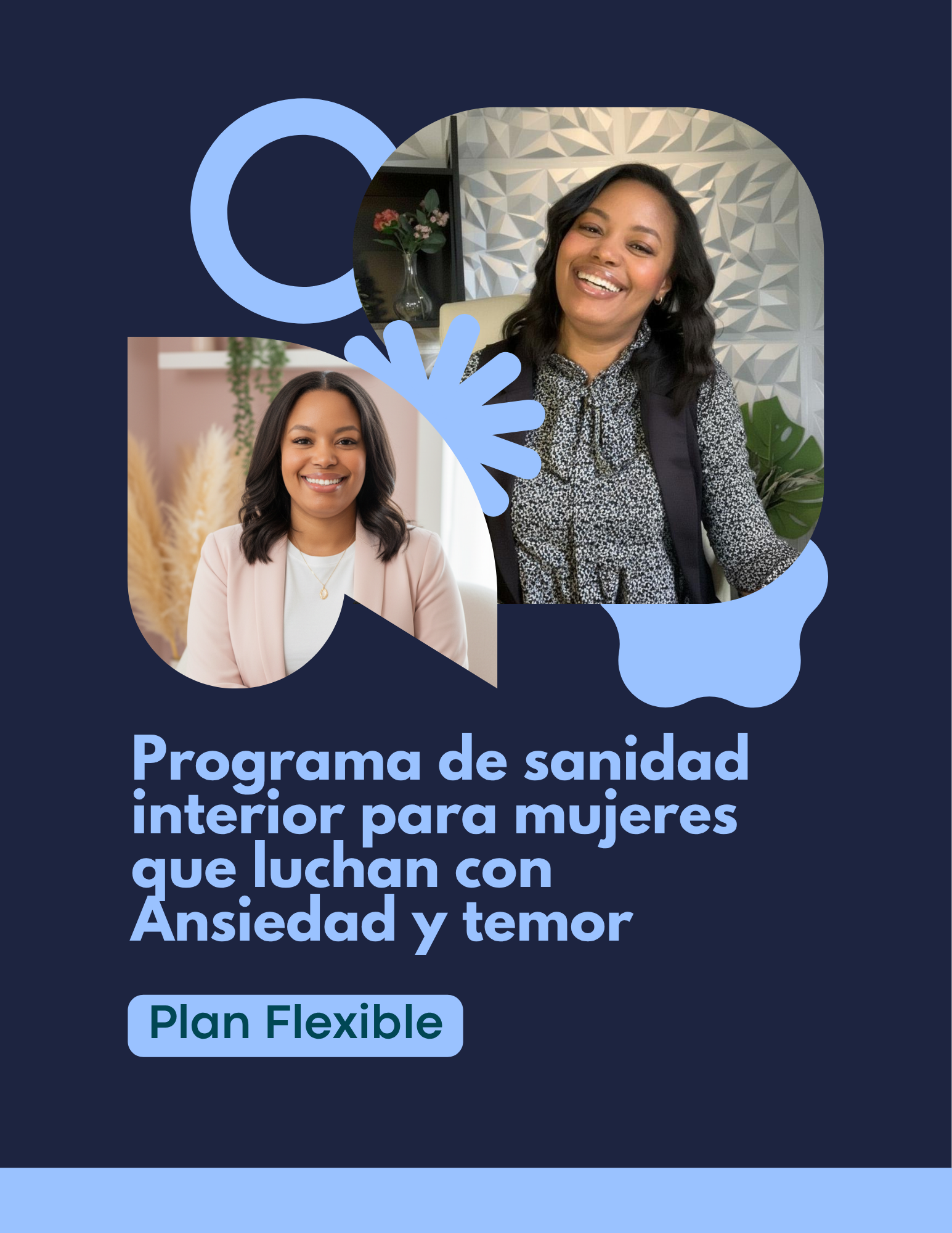 Programa de sanidad interior / Ansiedad y temor / 💟 Plan Flexible